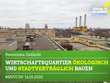 Städtebauliche und ökologische Anforderungen an die Planungen  des ehemaligen Reemtsma-Geländes