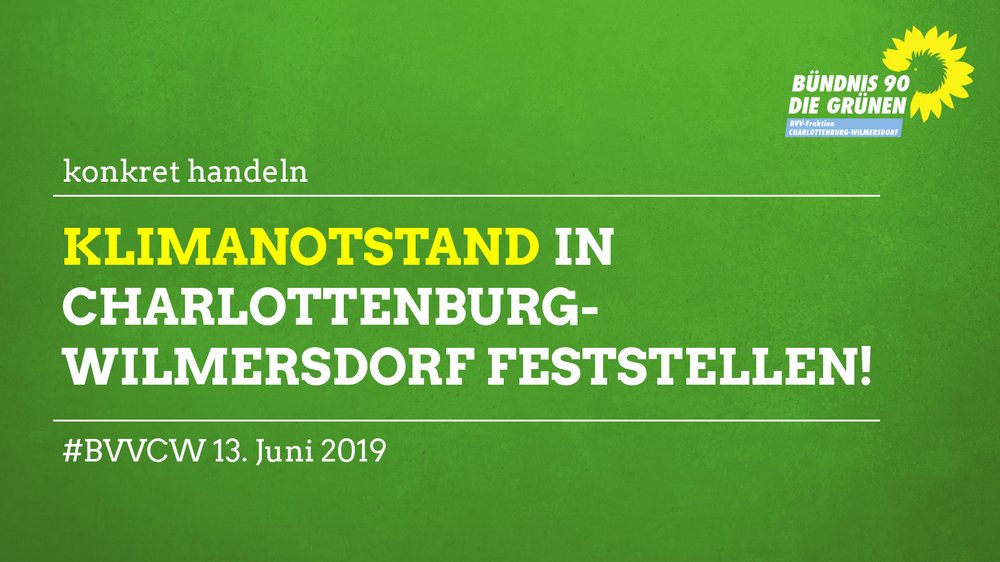Klimanotstand in Charlottenburg-Wilmersdorf feststellen