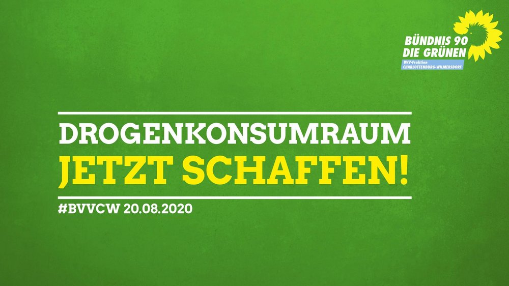 Drogenkunsumraum jetzt schaffen!