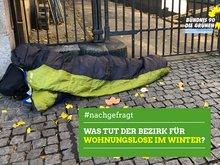 Was tut der Bezirk für Wohnungslose im Winter?